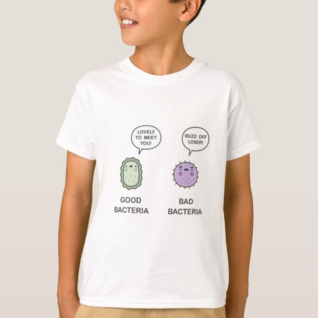 Bra Bacteria, Bad Bacteria T Shirt (Framsida)