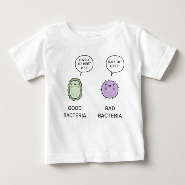 Bra Bacteria, Bad Bacteria T Shirt (Framsida)