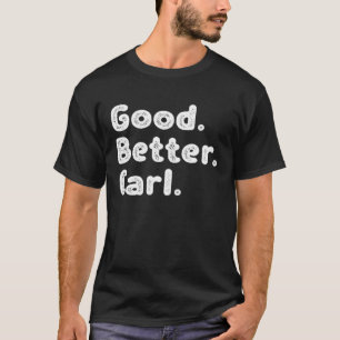 Bra bättre Carl Pullover Hoodie T Shirt