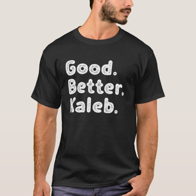 Bra bättre Kaleb Pullover Hoodie T Shirt (Framsida)