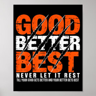 Bra Bättre Låt Det Aldrig Vila Motivations Björnkl Poster