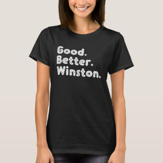 Bra bättre Winston T Shirt