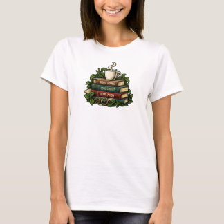 Bra böcker Bra kaffe Bra humör Mysig läsare T Shirt