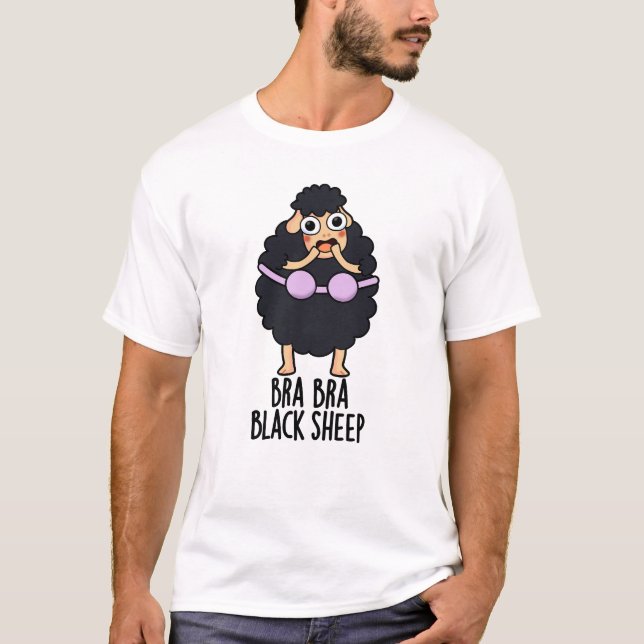 Bra-bra Black Sheep Funny Animal Pun T Shirt (Framsida)