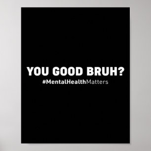 Bra Bruh Mental Health Human Brain Counselor Thor Poster