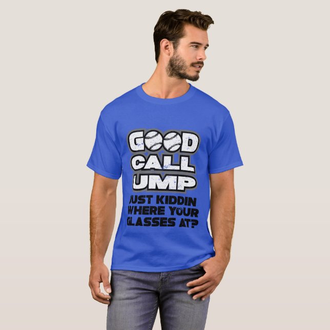 Bra Call UMP (roligt) T Shirt (Hel framsida)