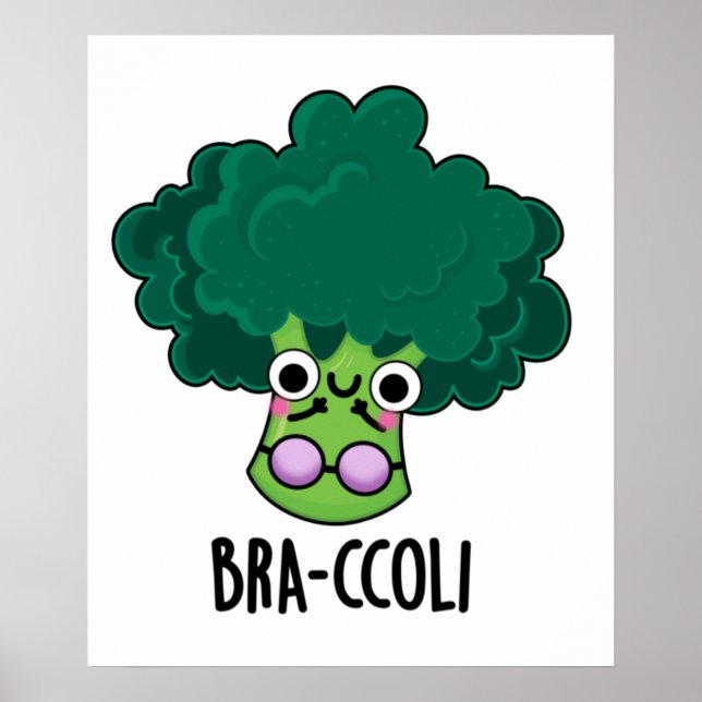 Bra-ccoli Funny Veggie Broccoli Bra Pun Poster (Framsidan)