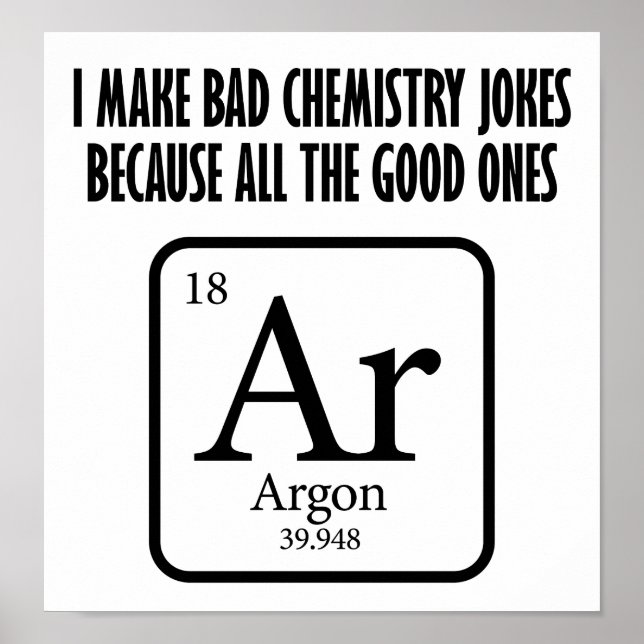 Bra Chemistry Jokes Argon Funny Poster (Framsidan)