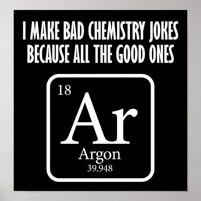 Bra Chemistry Jokes Argon Funny Poster blk (Framsidan)