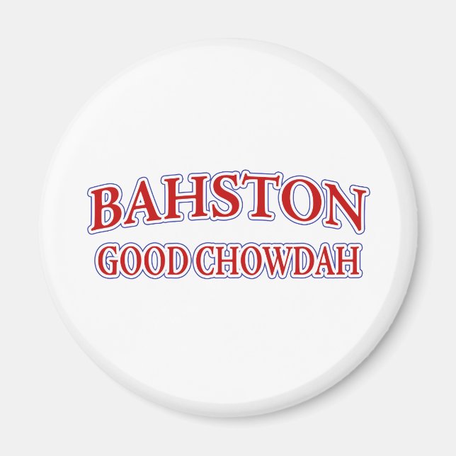 Bra Chowdah! Magnet (Framsidan)
