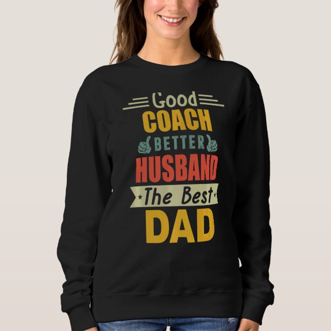 Bra Coach Better Make, bästa Pappa för Far T Shirt (Framsida)