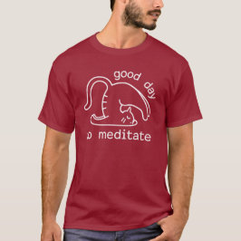 Bra Dag Att Meditera T-Shirt