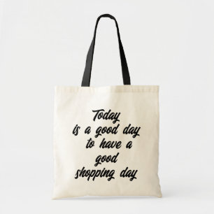 Bra Dag För Rolig Shopping Citat Tygkasse