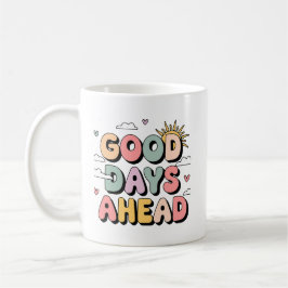 Bra Dagar framöver - Cute Retro Positive Kaffemugg