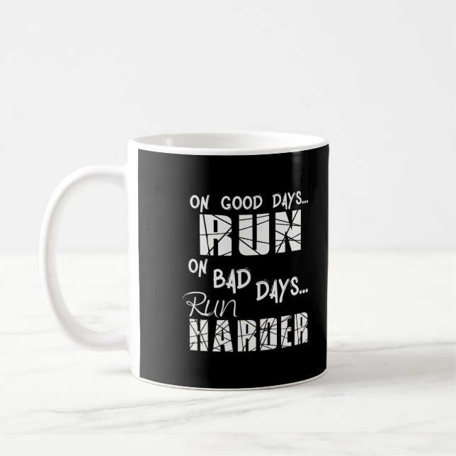 Bra dagar springer man - Dåliga dagar springer man Kaffemugg (Vänster)