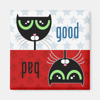 Bra/dålig katt - magnet