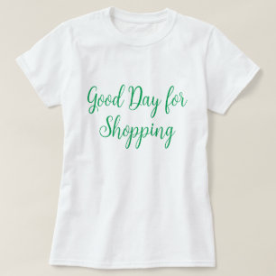 Bra Day for Shopping T Shirt