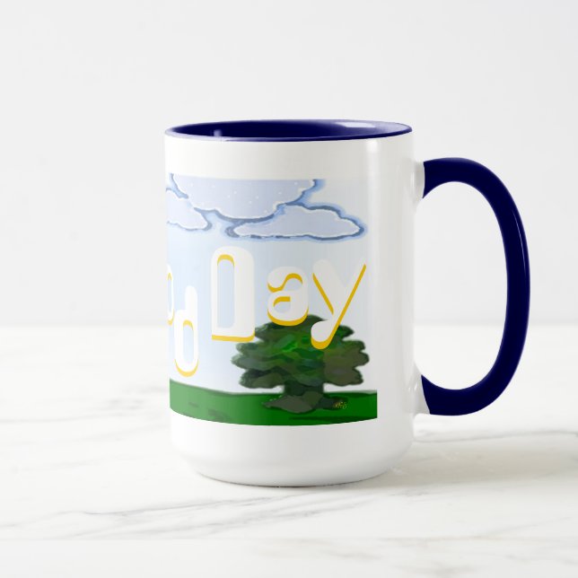 Bra Day Mugg (Höger)