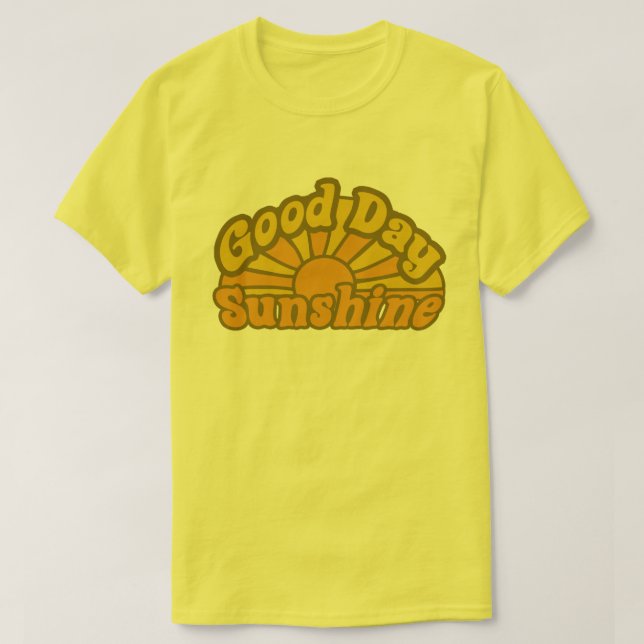 Bra Day Sunshine T-shirt (Design framsida)