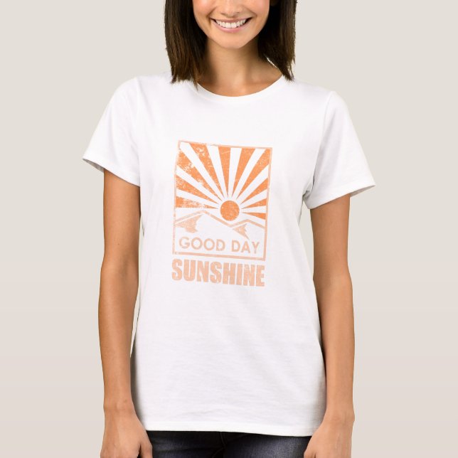 Bra Day Sunshine T Shirt (Framsida)