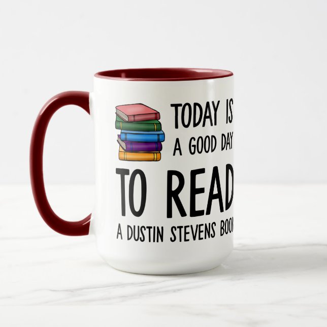 Bra Day to Read a Dustin Stevens Bok Mugg (Vänster)