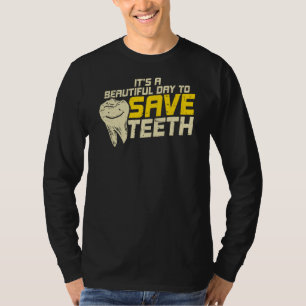 Bra Day to Spara Teeth Dental Hygienist T Shirt