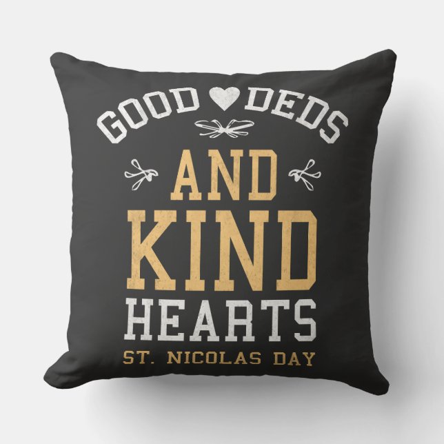 Bra Deeds and Kind Hearts St. Nicholas Day Kudde (Framsida)