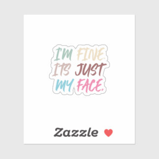 bra Det är bara mitt Ansikte | Funny Sticker Klistermärken