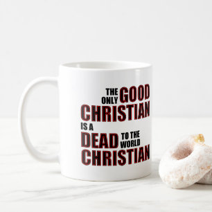 Bra Död Till Världen Kristna Citat Talesätt Kaffemugg
