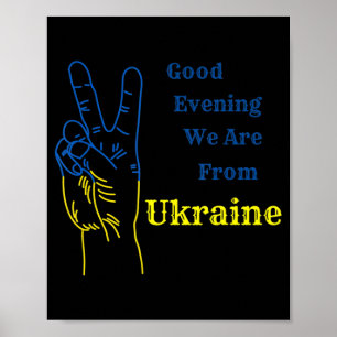 Bra Evening är vi från Ukraina Poster