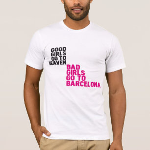 Bra flickor går till himmeldåligaflickor går ti tee shirt