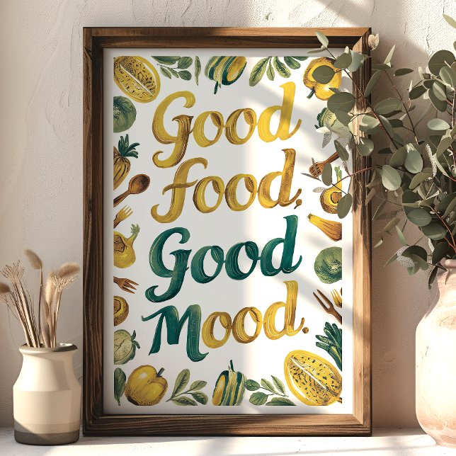 Bra Food Bra Mood Kitchen Art with Vegetables Poster (Skapare uppladdad)