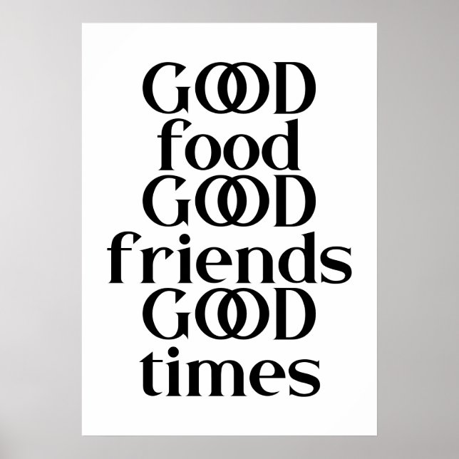 Bra Food Friends & Times Quote | Redigerbart Färg Poster (Framsidan)