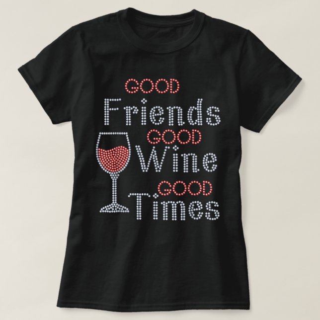 Bra Friends Bra Vin Bra  Times Bling Rhinestone T Shirt (Design framsida)