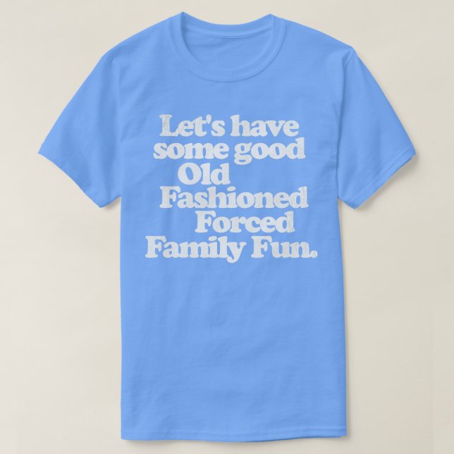 Bra Gamla Roligten Fashired d Family Den fantastis T Shirt (Design framsida)
