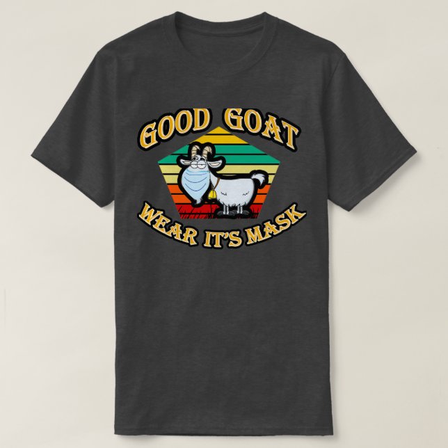 bra get med mask,Söt get,getcitat,go T Shirt (Design framsida)