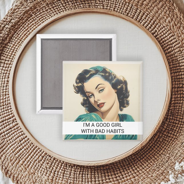 Bra Girl med Bad habits Funny Retro 50s Satt Magnet (Skapare uppladdad)