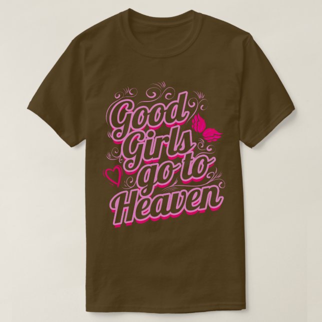 Bra Girls går till Heaven Heart Ro Bra Girls T Shirt (Design framsida)