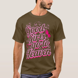 Bra Girls går till Heaven Heart Ro Bra Girls T Shirt