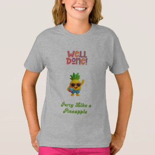 Bra gjort! Festa som en Ananas – Söt Premium T Shirt