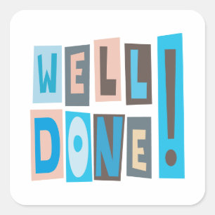 Bra gjort fyrkantigt klistermärke