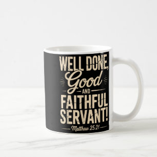 Bra gjort, gode och trogne tjänare Vintage Matthe Kaffemugg