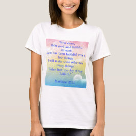 Bra gjort, Matthew 25:21 T Shirt