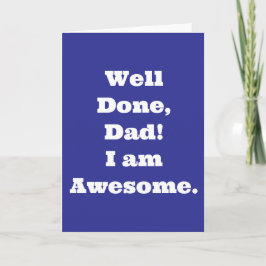 Bra gjort Pappa Im Fantastisk | Funny offert Kort