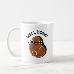 Bra gjort, roligt Steak Pun Kaffemugg