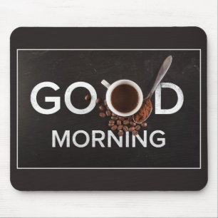 Bra God morgon Coffee mousepad Musmatta