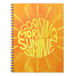 Bra God morgon, Sunshine! Anteckningsbok