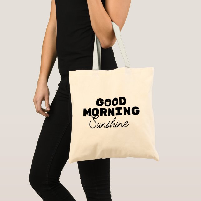 Bra God morgon Sunshine Budget Tote Bag Tygkasse (Framsida (produkt))