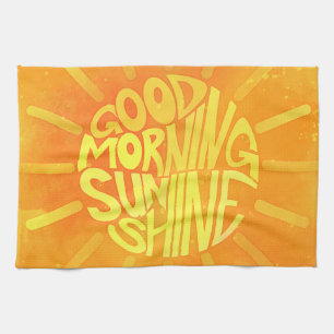 Bra God morgon, Sunshine! Kökshandduk
