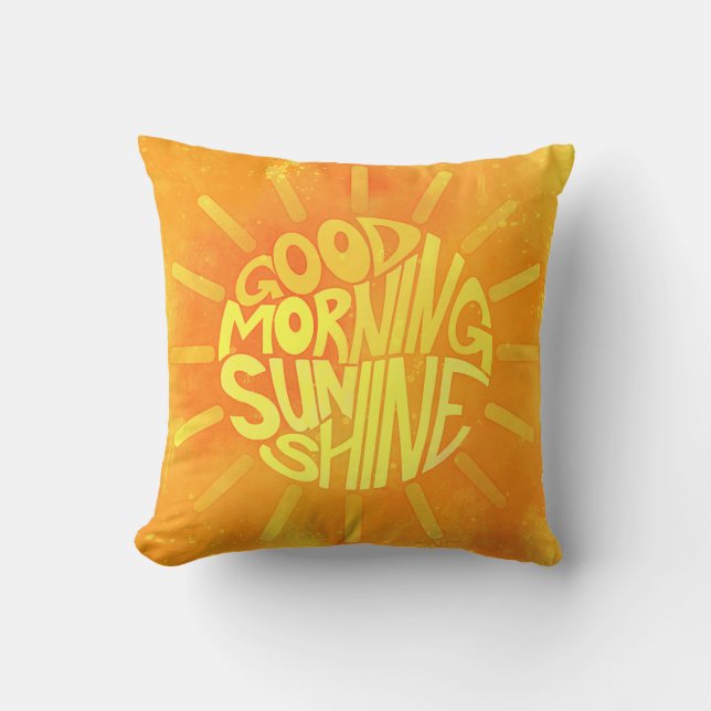 Bra God morgon, Sunshine! Kudde (Framsida)